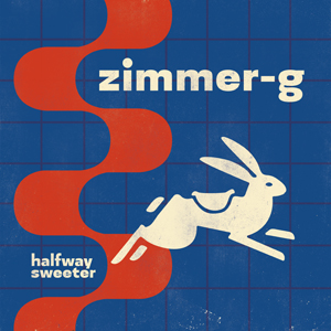 Zimmer-G — Halfway Sweeter
